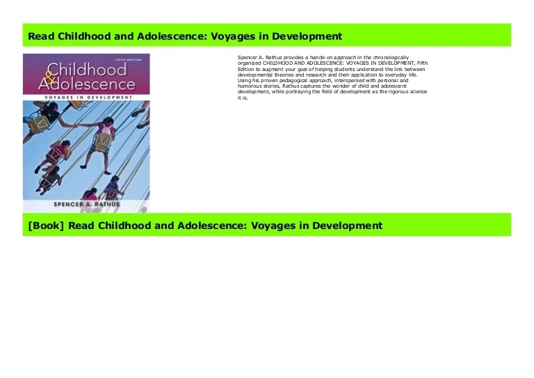 Childhood and adolescence: voyages in development